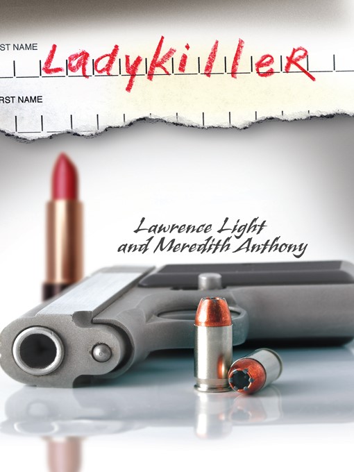 Title details for Ladykiller by Meredith Anthony - Available